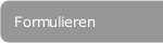 Formulieren